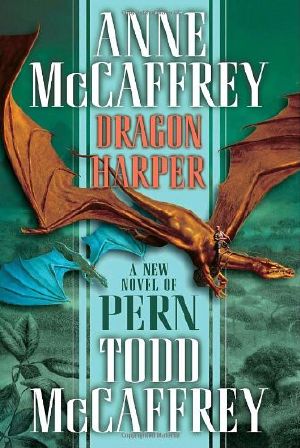 [Pern 20] • Dragonriders of Pern #20 · Dragon Harper